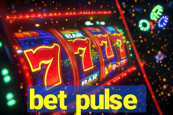 bet pulse
